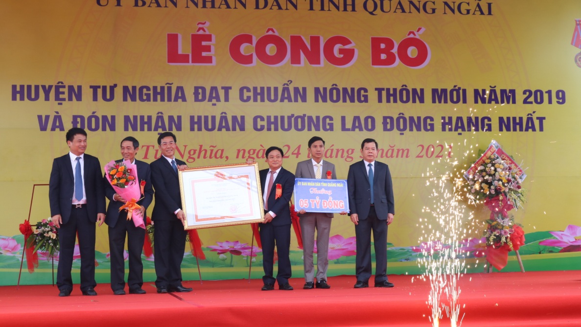 Quảng Ngãi tổ chức Lễ công bố huyện Tư Nghĩa đạt chuẩn Nông thôn mới năm 2019 và đón nhận Huân chương Lao động hạng Nhất