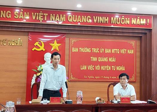 Ban Thường trực Ủy Ban MTTQ tỉnh Quảng Ngãi làm việc với Ủy ban MTTQVN huyện Tư Nghĩa
