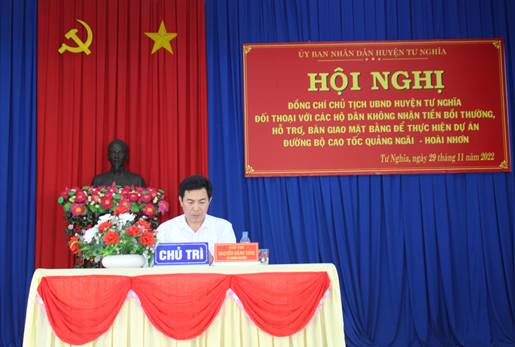 Chủ tịch UBND huyện Tư Nghĩa đối thoại với các hộ dân chưa thống nhất nhận tiền bồi thường, hỗ trợ, bàn giao mặt bằng thực hiện Dự án đường bộ cao tốc Quảng Ngãi- Hoài Nhơn