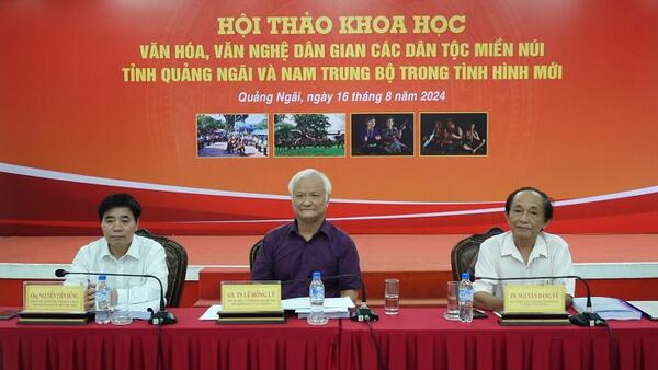 Hội thảo khoa học văn hóa, văn nghệ dân gian các dân tộc miền núi tỉnh Quảng Ngãi và Nam Trung bộ