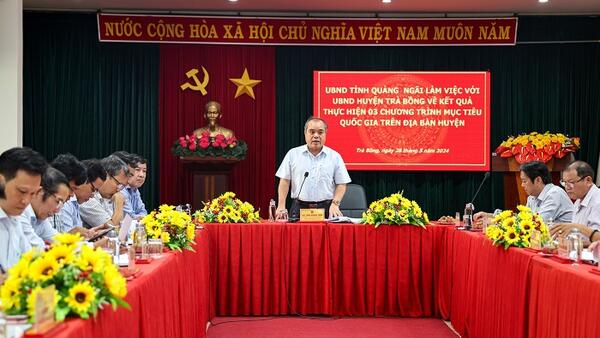Phó Chủ tịch Thường trực UBND tỉnh Trần Hoàng Tuấn: Huyện Trà Bồng tập trung triển khai quyết liệt các Chương trình MTQG