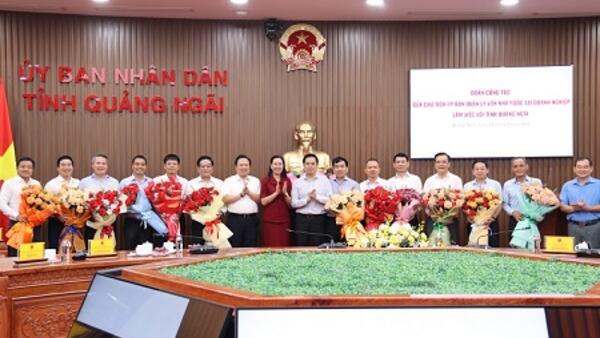 Chủ tịch Ủy ban Quản lý vốn nhà nước tại doanh nghiệp Nguyễn Hoàng Anh làm việc với UBND tỉnh Quảng Ngãi